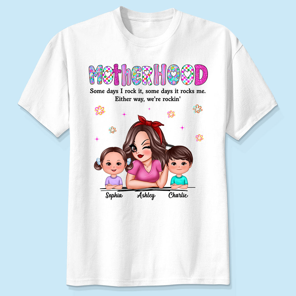 Rockin' Mother Hood Pretty Mom & Kids Personalized Shirt