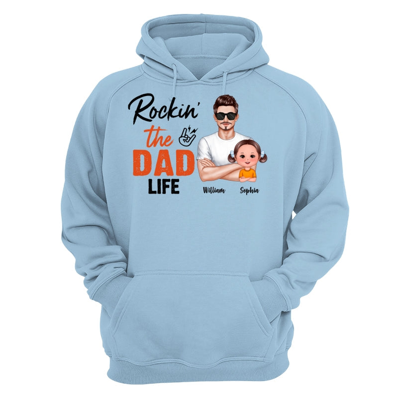 Rockin‘ The Dad Life Realistic Man And Doll Kids Father’s Day Gift For Dad Personalized Shirt