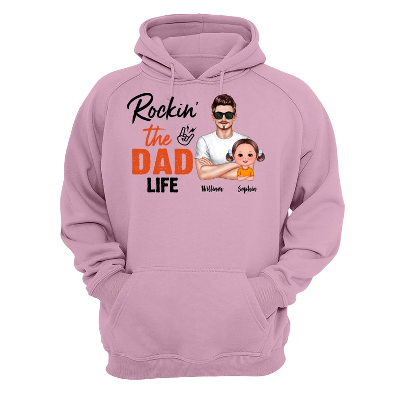 Rockin‘ The Dad Life Realistic Man And Doll Kids Father’s Day Gift For Dad Personalized Shirt