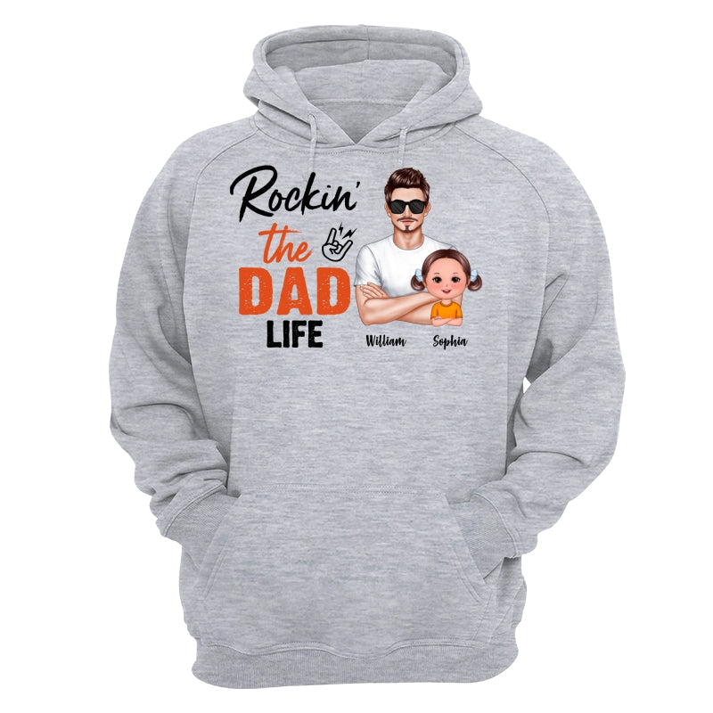 Rockin‘ The Dad Life Realistic Man And Doll Kids Father’s Day Gift For Dad Personalized Shirt
