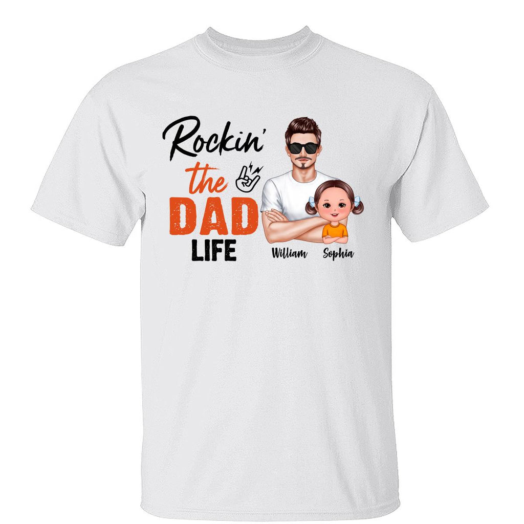 Rockin‘ The Dad Life Realistic Man And Doll Kids Father’s Day Gift For Dad Personalized Shirt